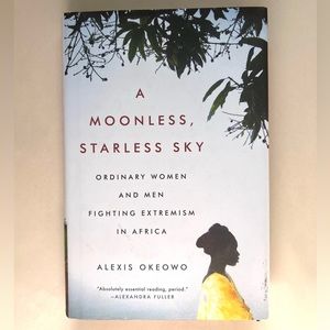 A Moonless, Starless Sky by Alexis Okeowo